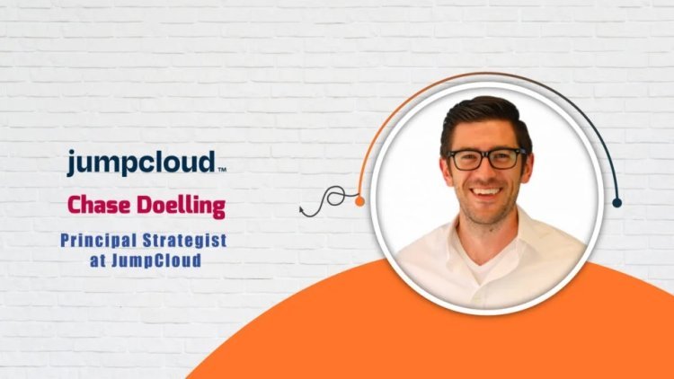 AITech Interview with Chase Doelling, Principal Strategist at JumpCloud