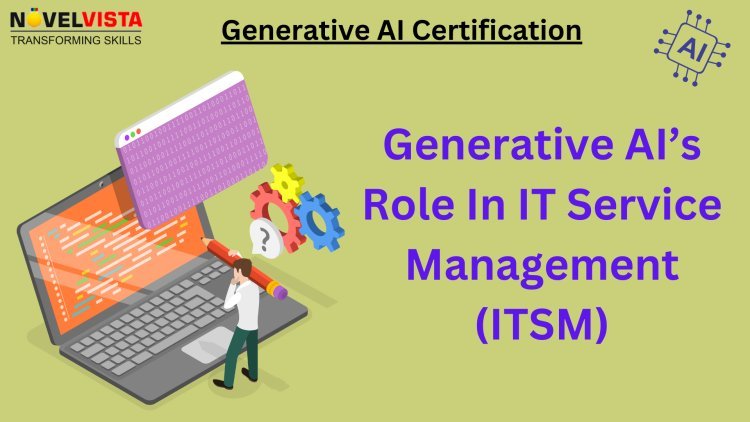 Generative AI’s Role in IT Service Management: A Game-Changer for Efficiency and Innovation