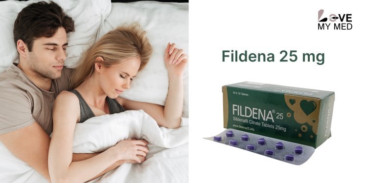 Fildena 25 mg: A Detailed Guide to Treating Erectile Dysfunction