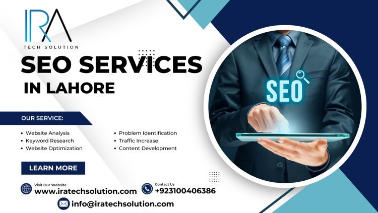 Unlocking the Power of SEO Services in Lahore