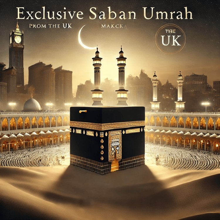 Exclusive Sahabn Umrah Packages UK: 15 Shaban Significance