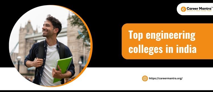 Top 50 Private Engineering Colleges in India: Rankings, Courses, and Admissions