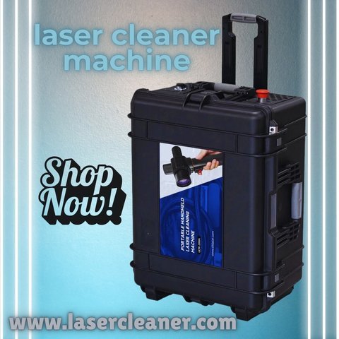 Everything You Need to Know About Laser Cleaner Machines: Benefits and Applications